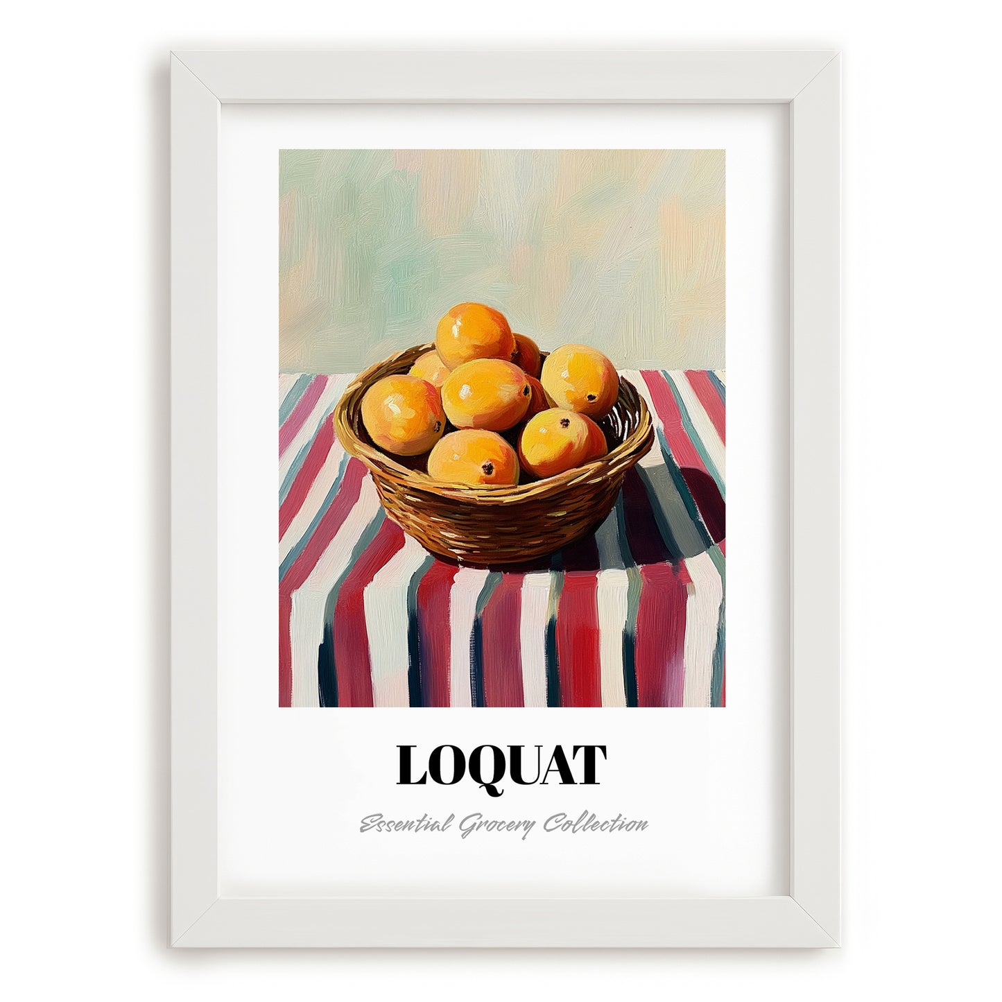 Loquat – on Striped Tablecloth, Vegetable Still Life, placed in minimal white frame