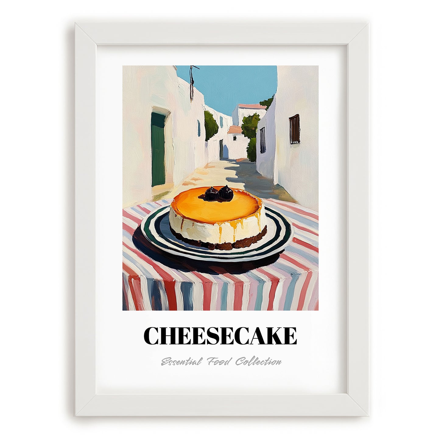 Cheesecake – White village Outdoor Café Scene, American Dessert Poster, placed in minimal white frame