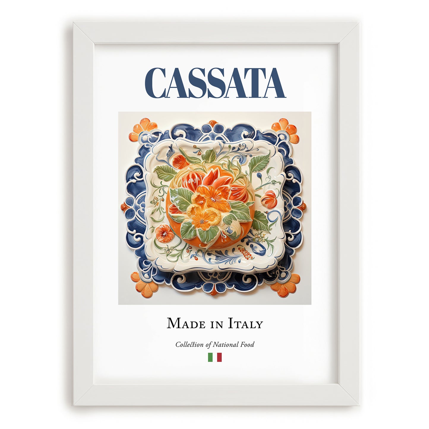Cassata – Italian Dessert Dish, Restaurant Poster, placed in minimal white frame