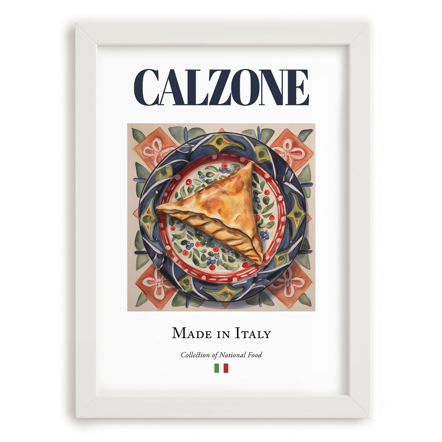 Calzone – Italian Snack Dish, Tavern Poster, placed in minimal white frame