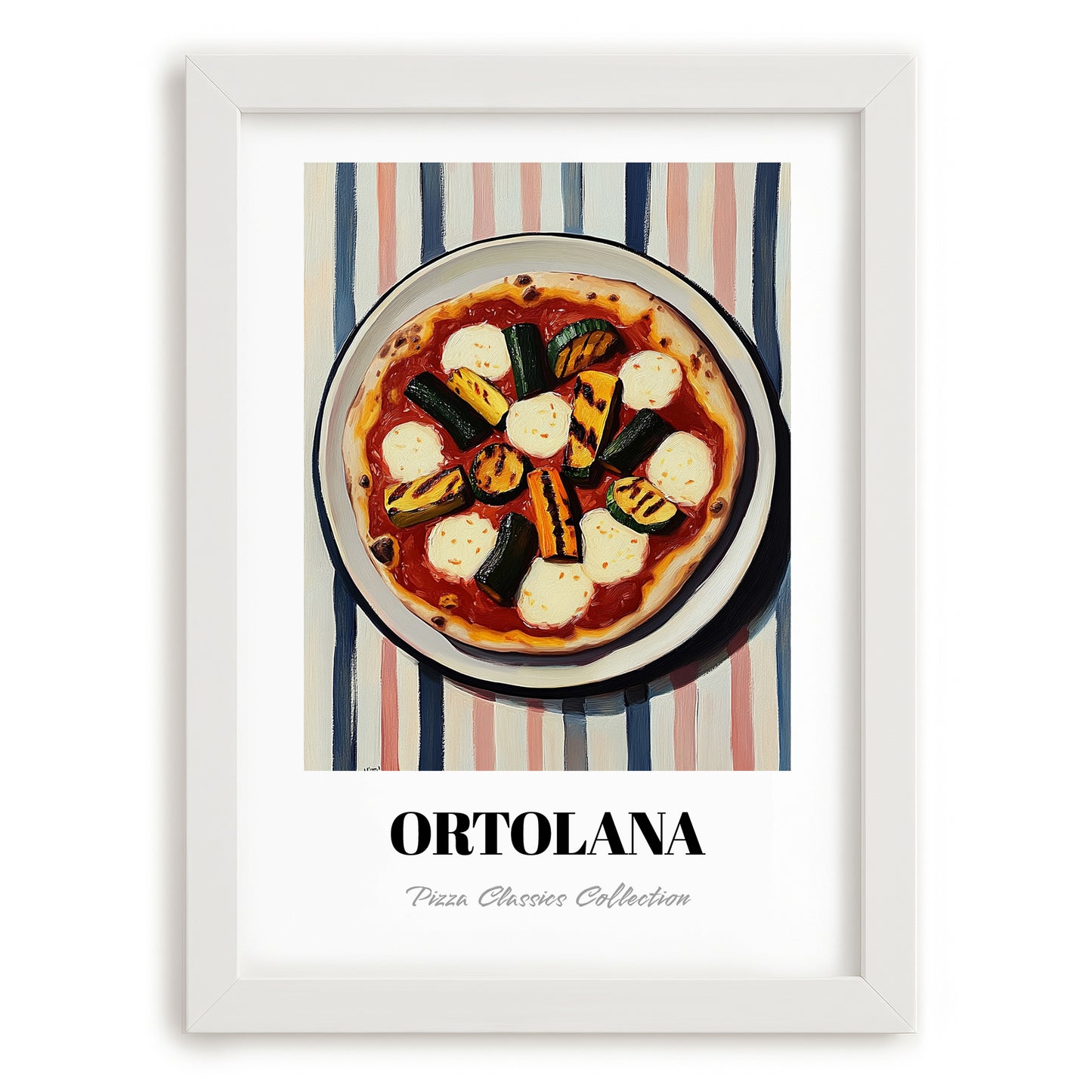 Ortolana – on Striped Tablecloth, Pizza Wall Decor, placed in minimal white frame