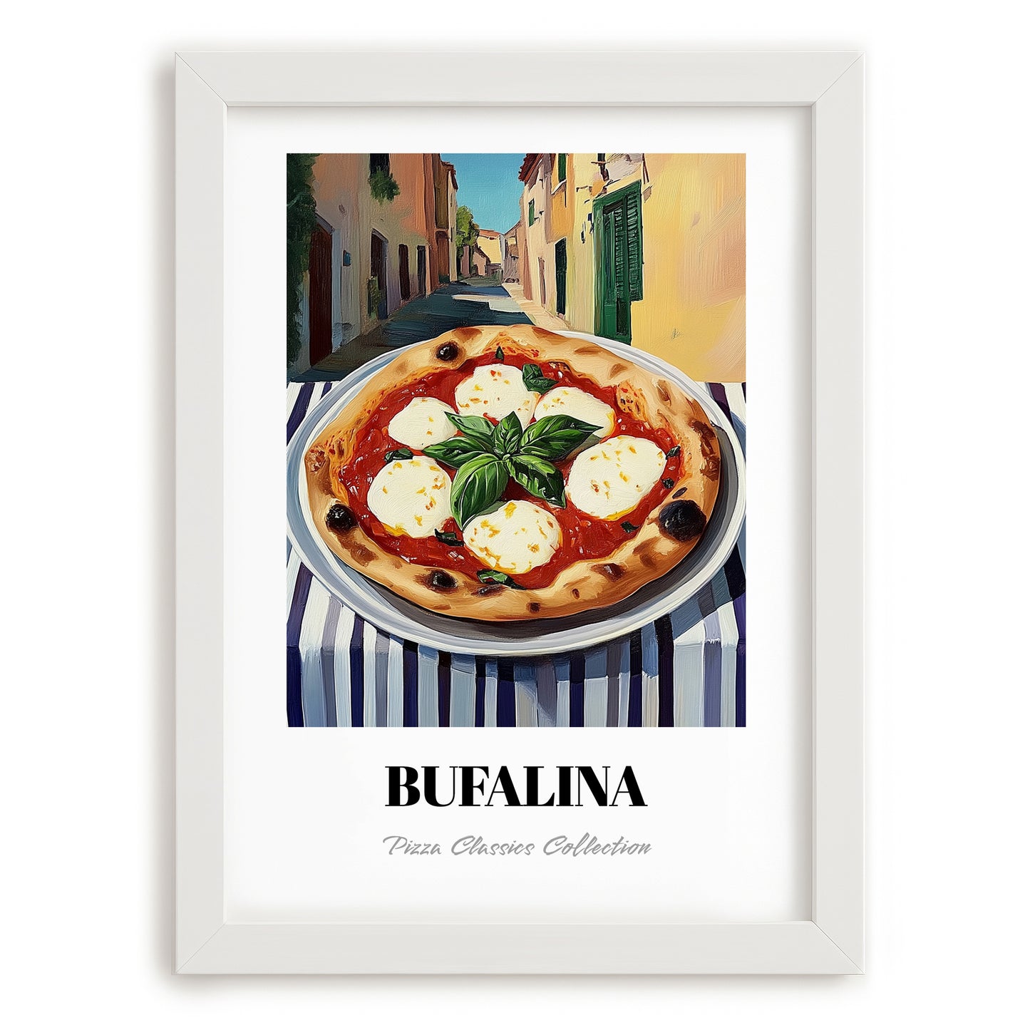 Pizza Bufalina (Bufala) – Italian Café on the Corner, Pizza Painting, placed in minimal white frame