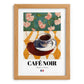 Café Noir – French Coffee, Book Café Poster, set in oak frame