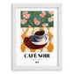 Café Noir – French Coffee, Book Café Poster, placed in minimal white frame