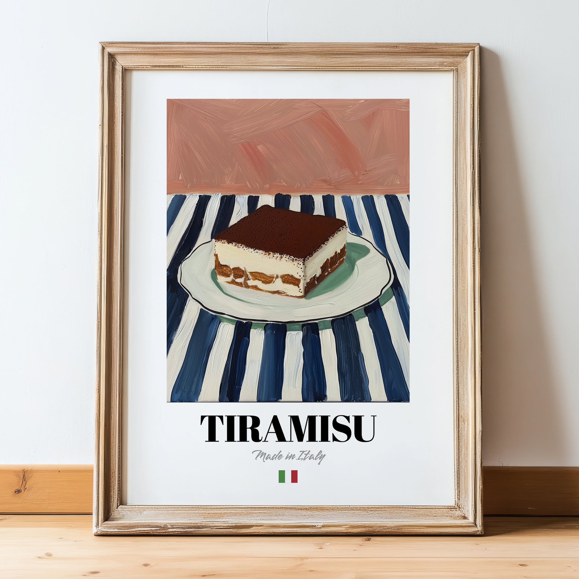 Tiramisu – Italian Dessert Dish, Restaurant Poster, in wooden frame leaning on the floor