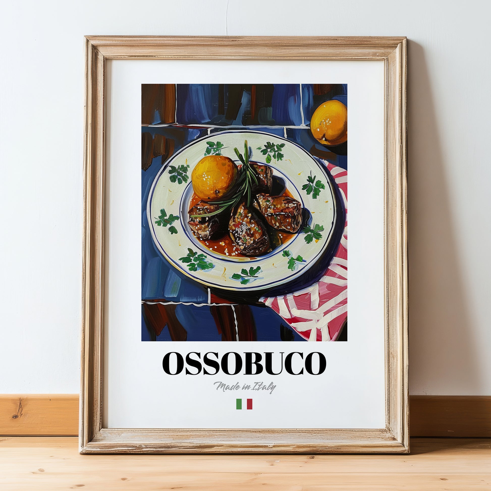 Ossobuco – Italian Stew Dish, Restaurant Painting, in wooden frame leaning on the floor