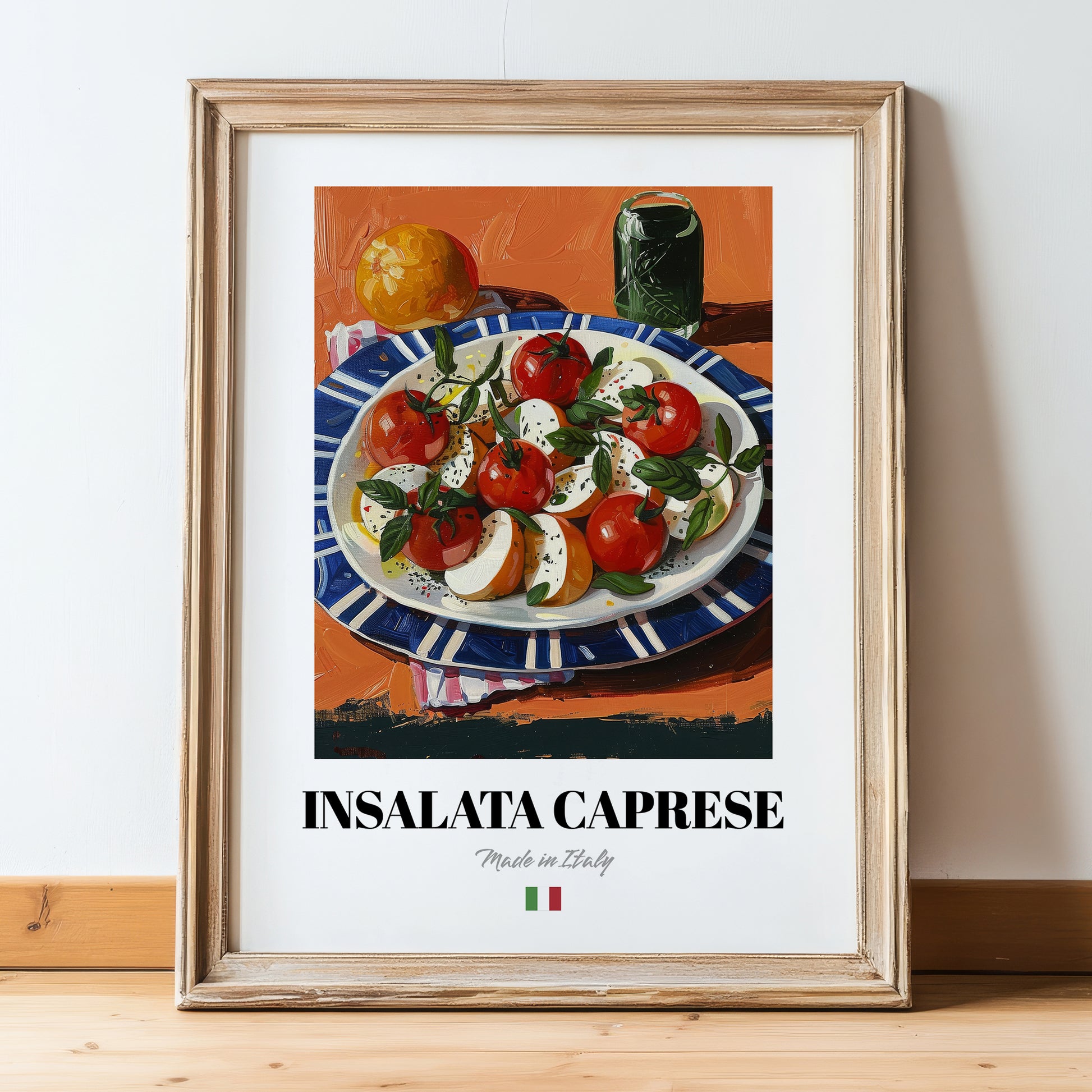 Insalata Caprese – Italian Salad Dish, Café Poster, in wooden frame leaning on the floor