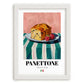 Panettone – Italian Bread Dish, Tavern Poster, placed in minimal white frame