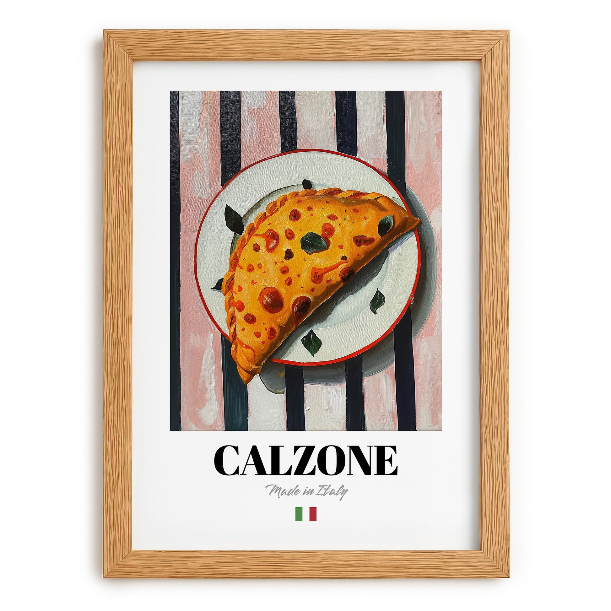 Calzone – Italian Pizza, Restaurant Poster, set in oak frame