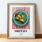 Frittata – Italian Snack Dish, Restaurant Poster, in wooden frame leaning on the floor