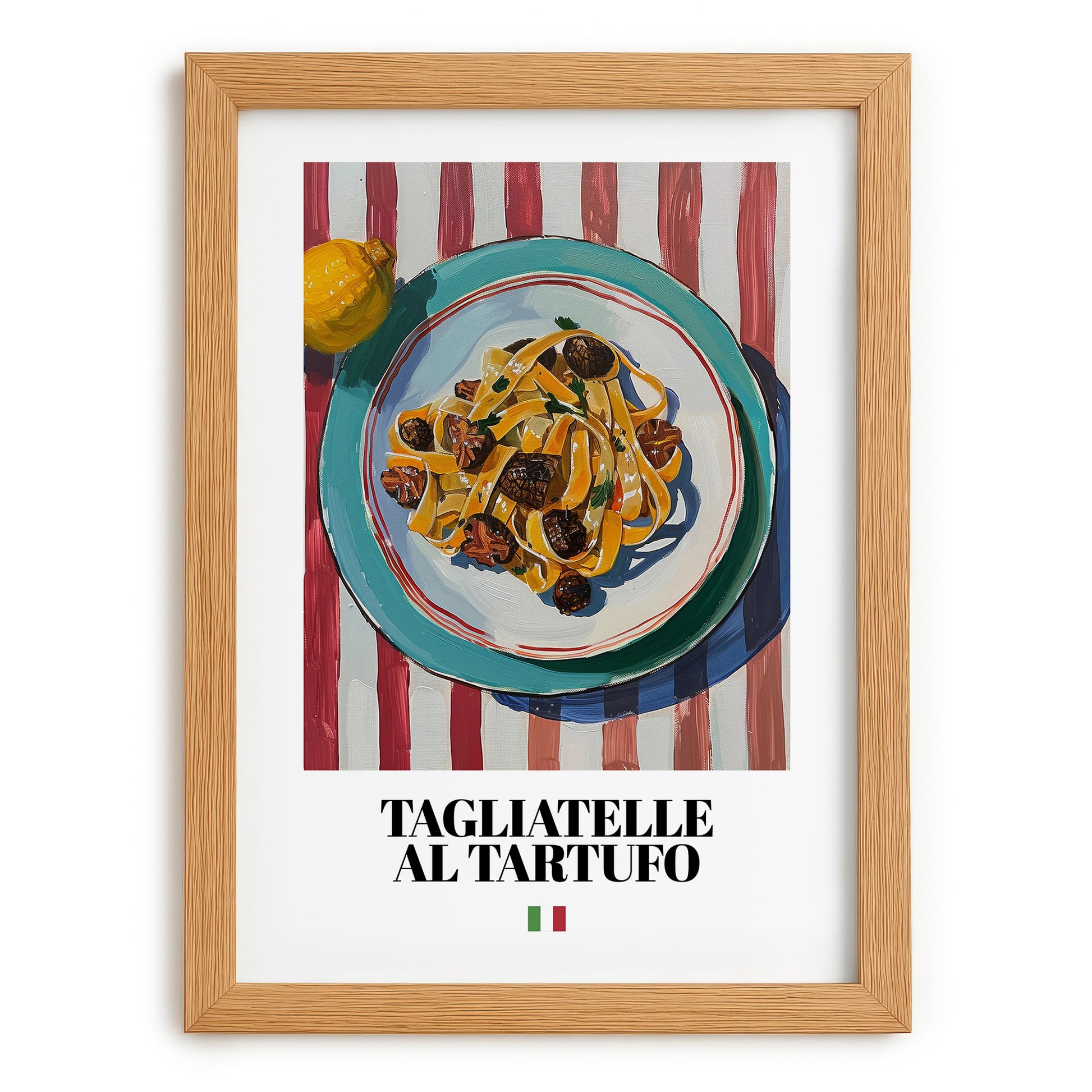 Tagliatelle al Tartufo – Italian Pasta, Osteria Wall Art, set in oak frame