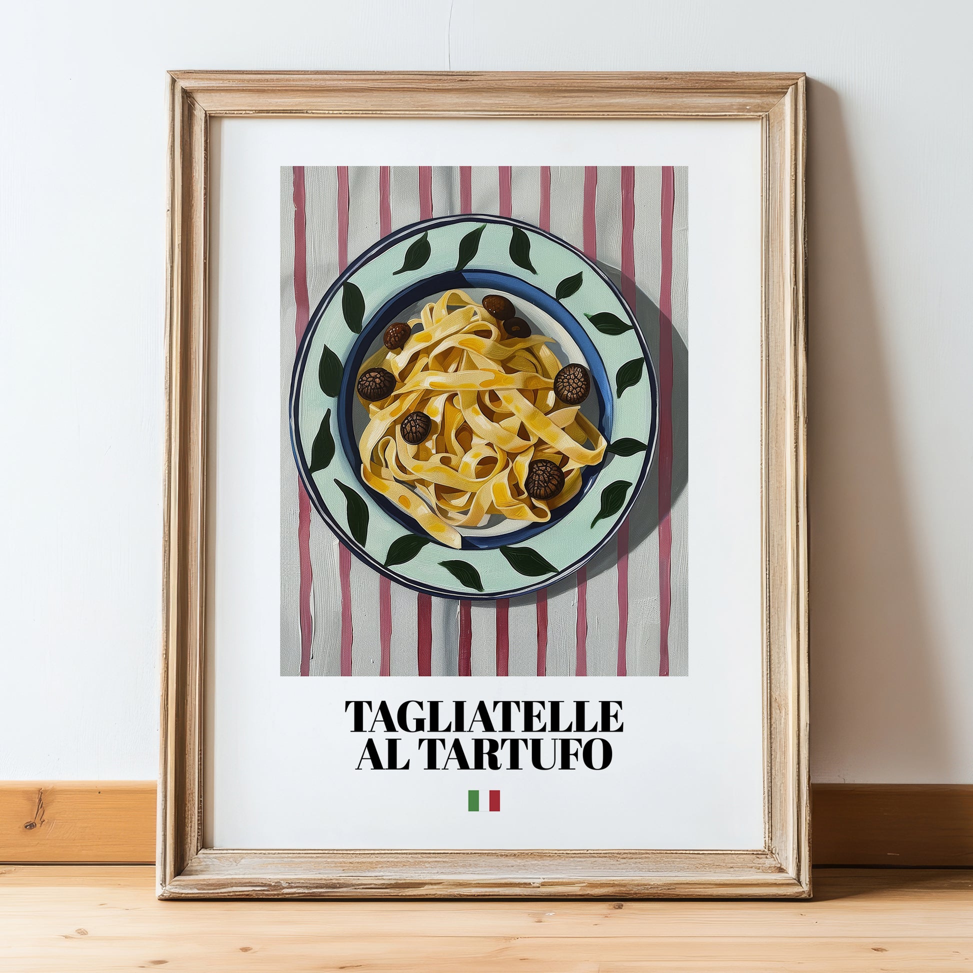 Tagliatelle al Tartufo – Italian Pasta, Osteria Poster, in wooden frame leaning on the floor