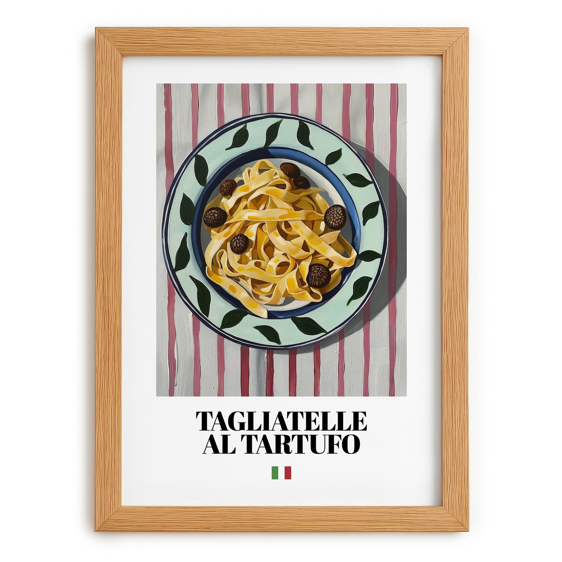 Tagliatelle al Tartufo – Italian Pasta, Osteria Poster, set in oak frame