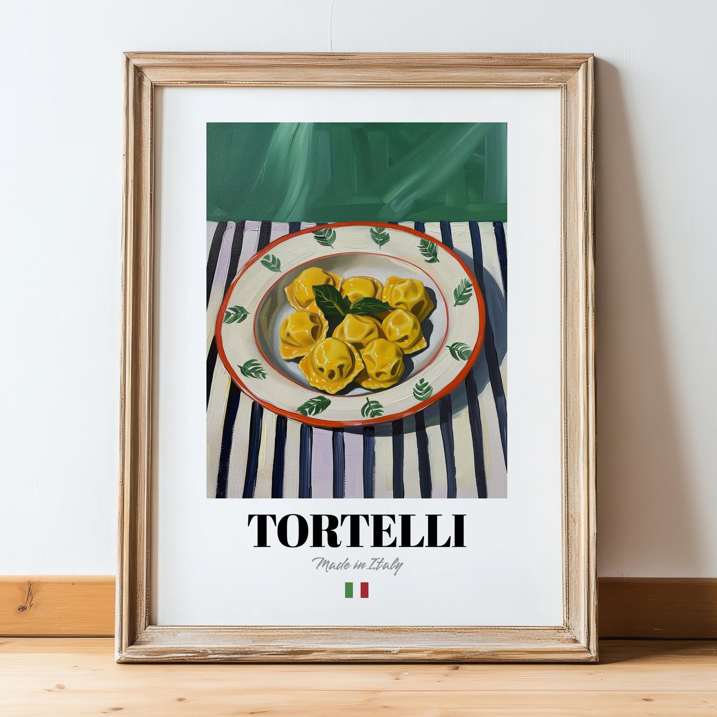 Tortelli – Italian Pasta, Osteria Poster, in wooden frame leaning on the floor