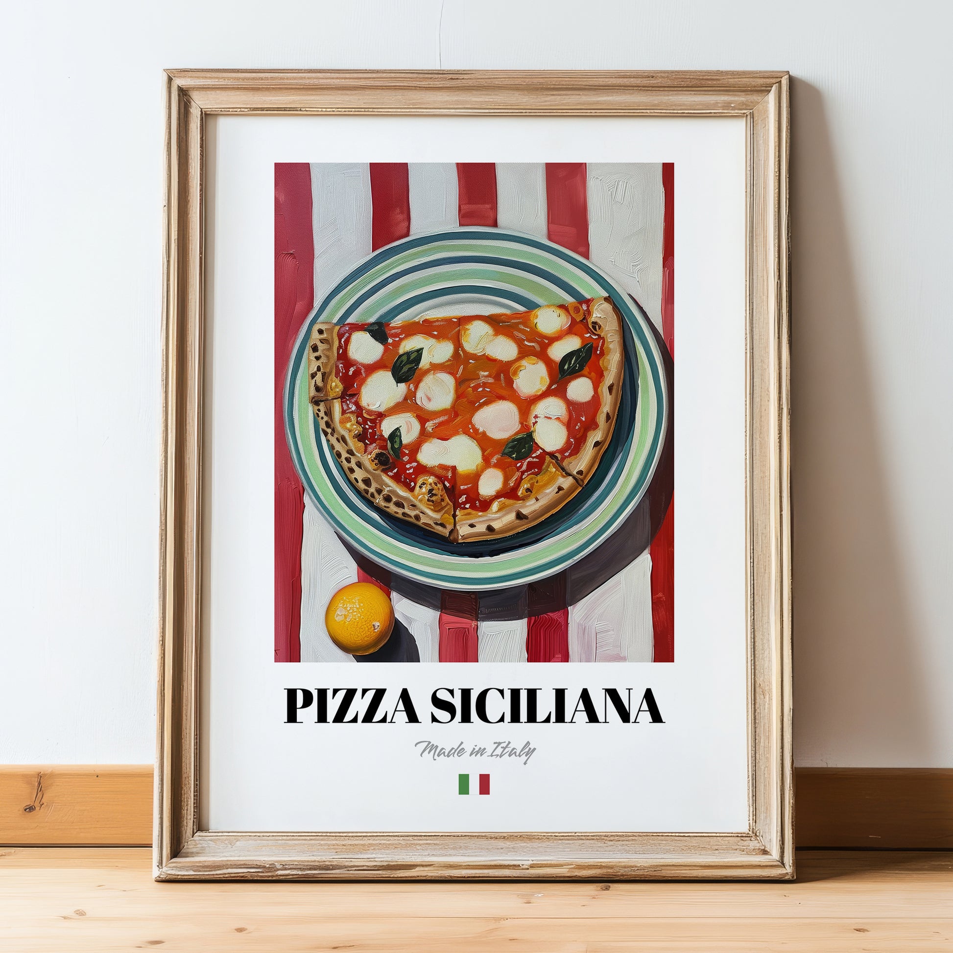 Pizza Siciliana – Italian Pizza, Restaurant Still Life, in wooden frame leaning on the floor