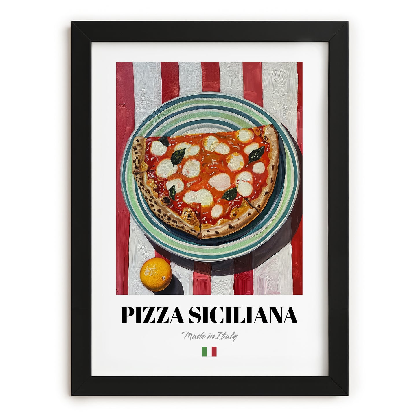 Pizza Siciliana – Italian Pizza, Restaurant Still Life, in sleek black frame