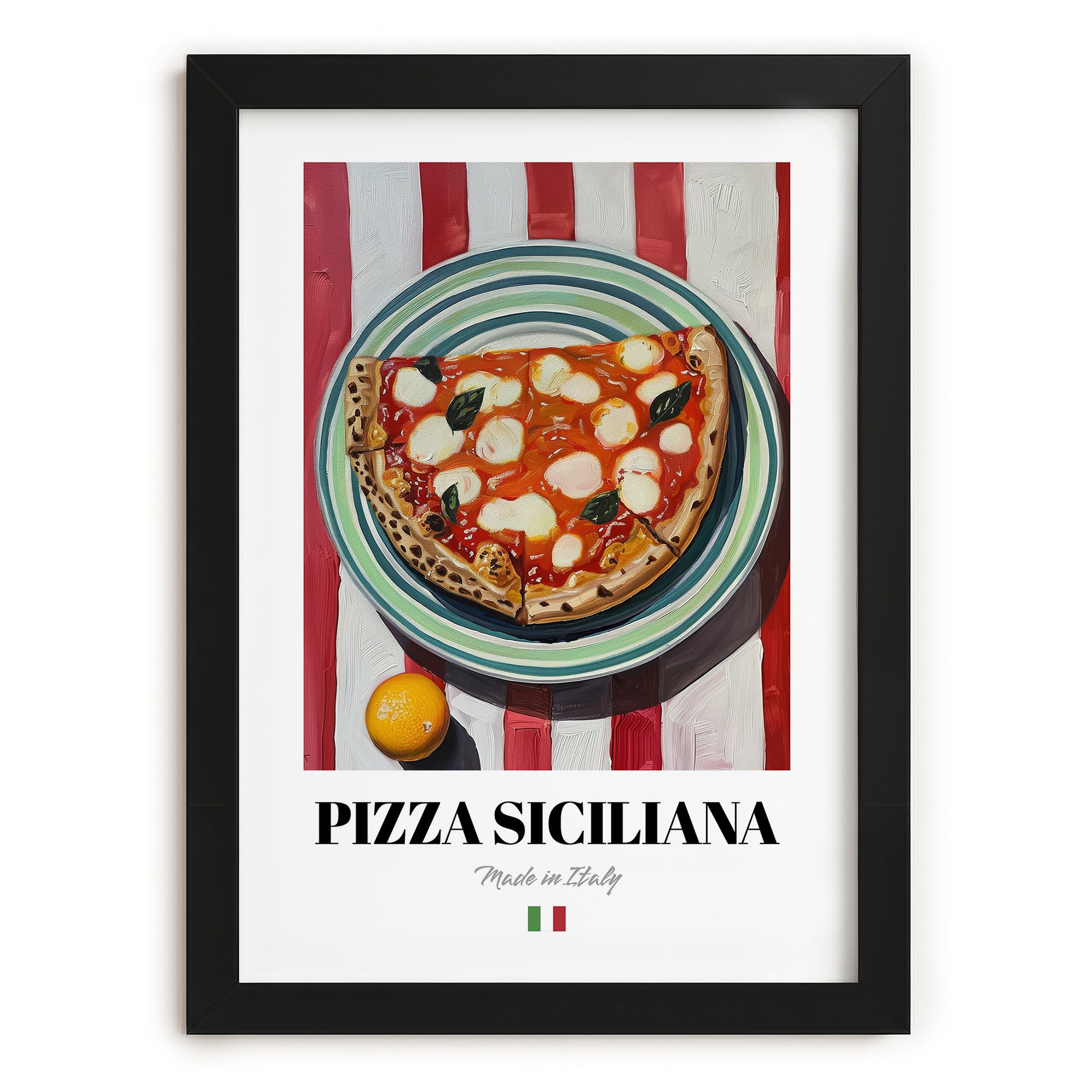Pizza Siciliana – Italian Pizza, Restaurant Still Life, in sleek black frame