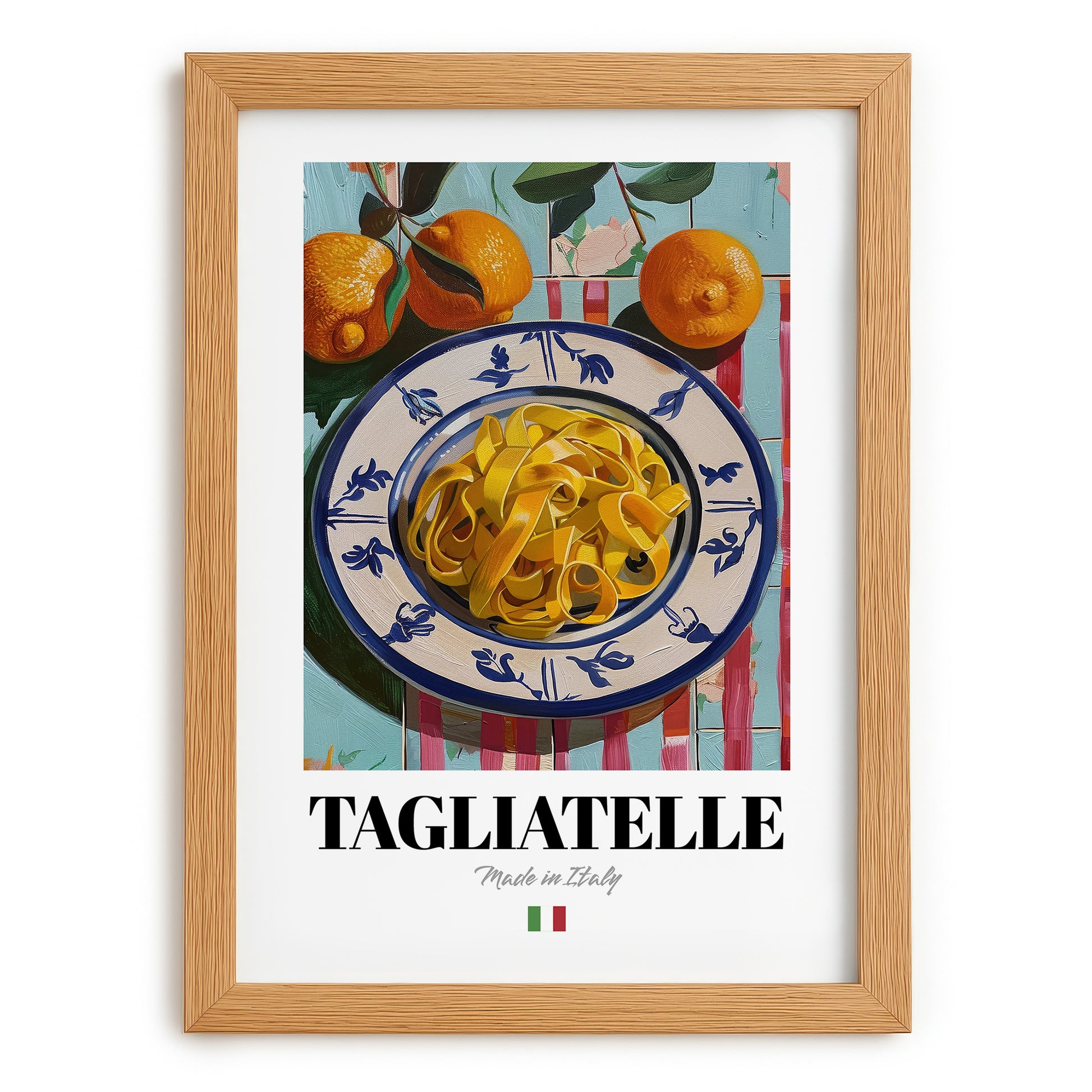 Tagliatelle – Italian Pasta, Trattoria Poster, set in oak frame