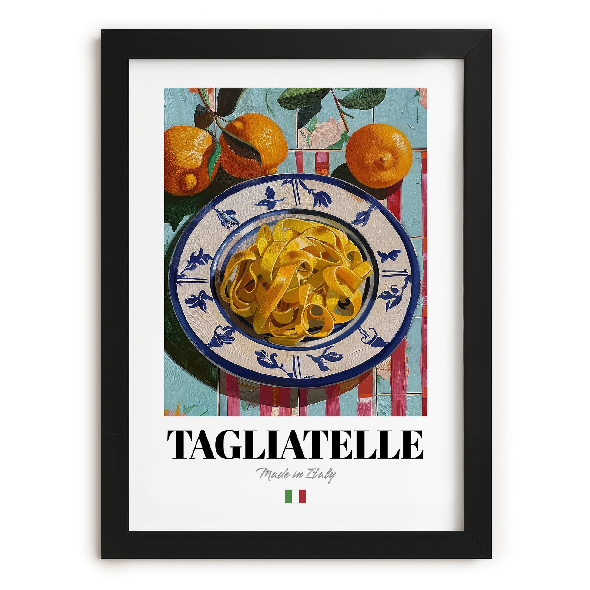 Tagliatelle – Italian Pasta, Trattoria Poster, in sleek black frame