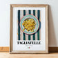 Tagliatelle – Italian Pasta, Osteria Poster, in wooden frame leaning on the floor