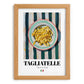 Tagliatelle – Italian Pasta, Osteria Poster, set in oak frame