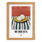 Burrata – Italian Cheese Dish, Fine Dining Restaurant Poster, set in oak frame
