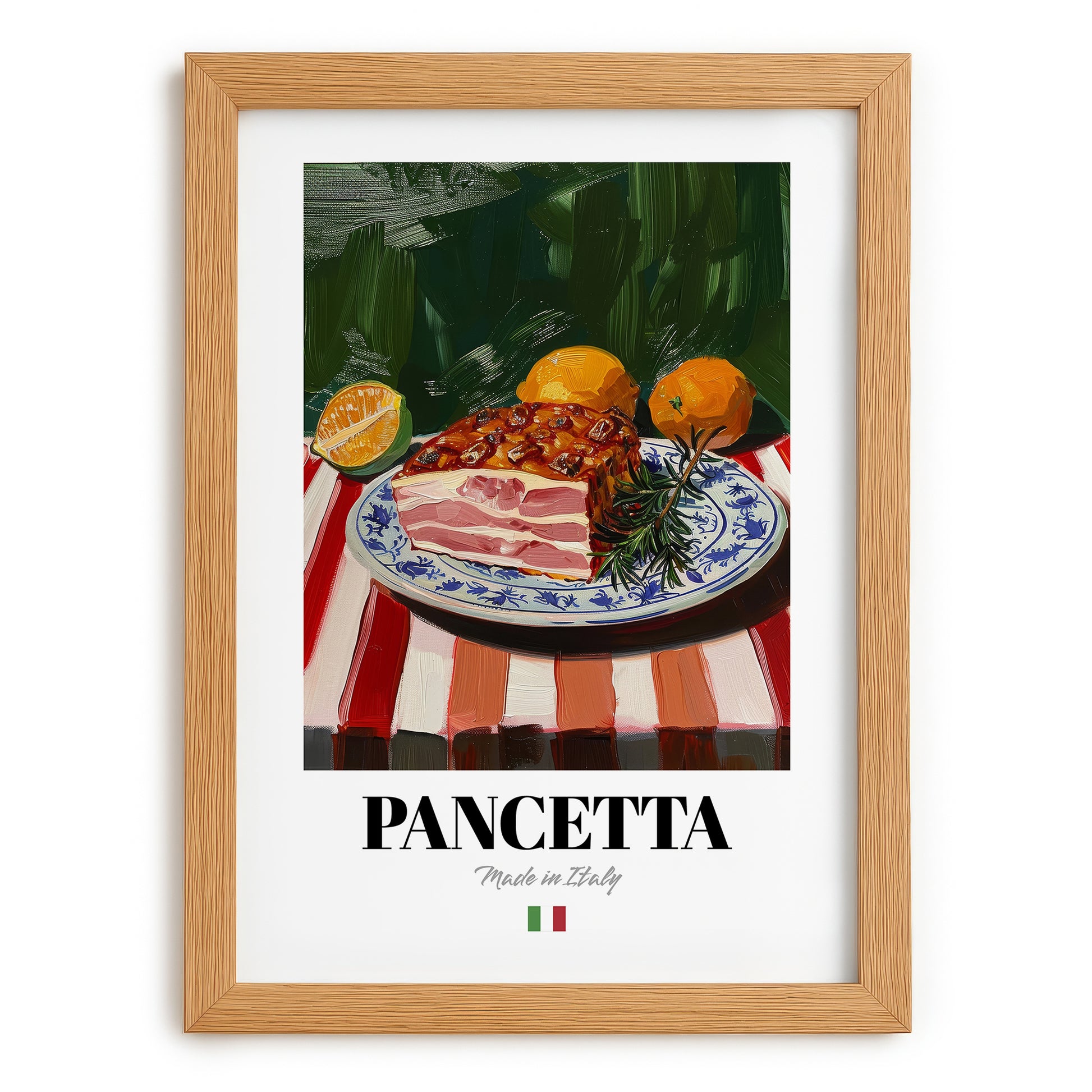 Pancetta – Italian Meat Dish, Restaurant Poster, set in oak frame