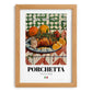 Porchetta – Italian Meat Dish, Restaurant Poster, set in oak frame