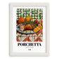Porchetta – Italian Meat Dish, Restaurant Poster, placed in minimal white frame