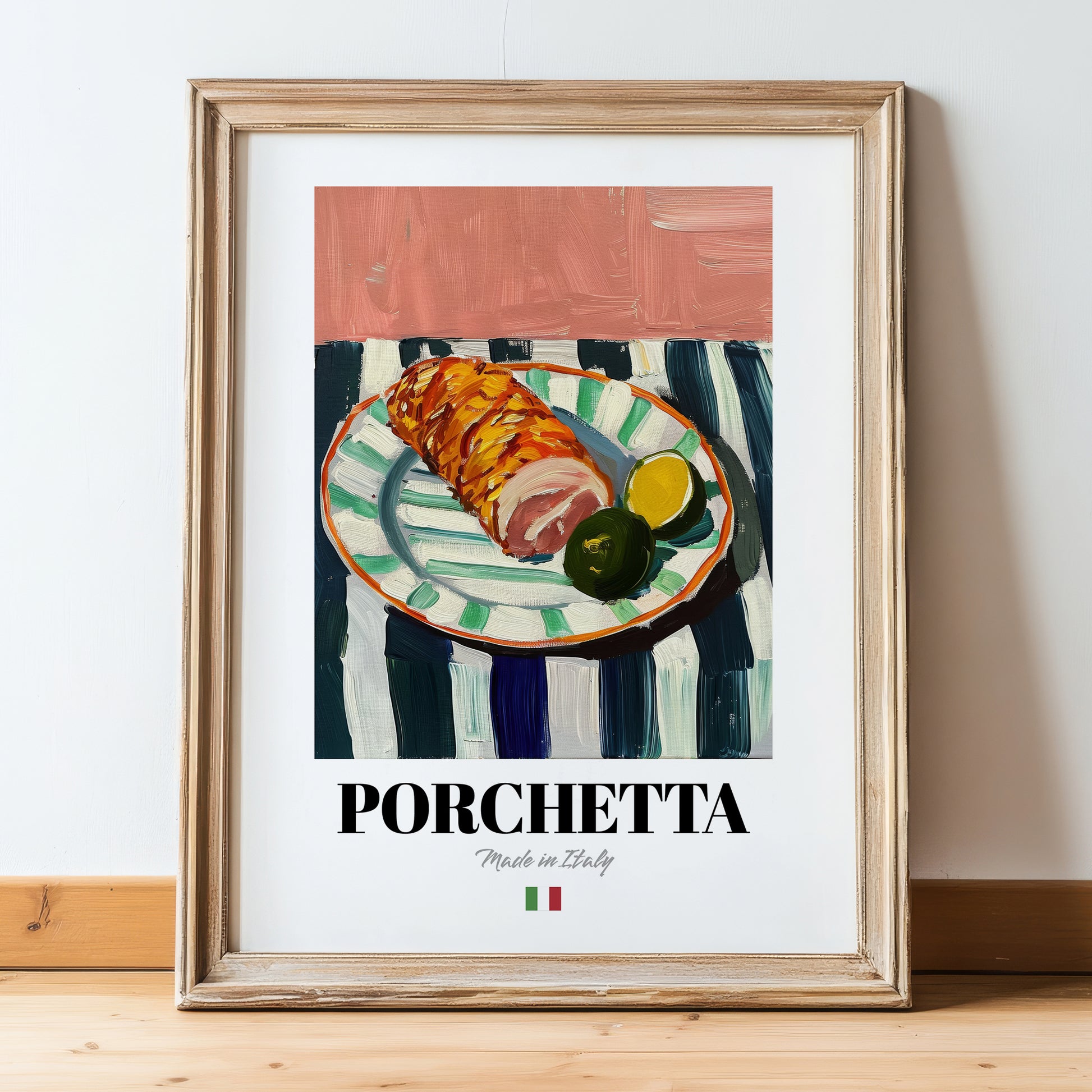 Porchetta – Italian Meat Dish, Fine Dining Restaurant Poster, in wooden frame leaning on the floor
