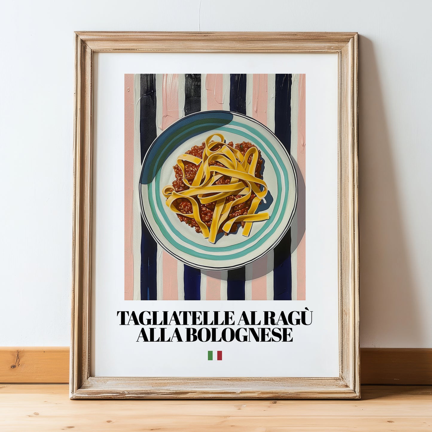 Tagliatelle al ragù alla Bolognese – Italian Pasta, Trattoria Poster, in wooden frame leaning on the floor