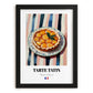Tarte Tatin – on Striped Tablecloth, French French Dessert Poster, in sleek black frame