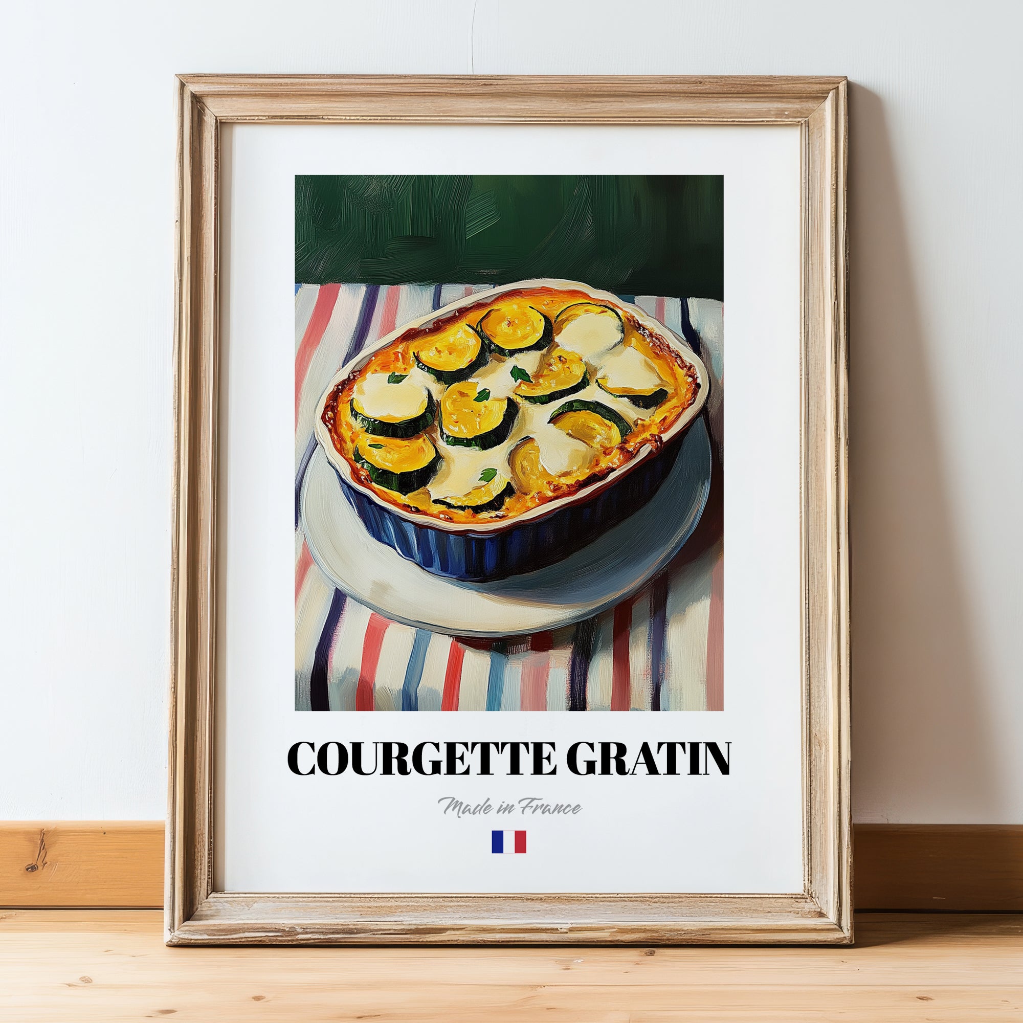 Courgette Gratin – on Striped Tablecloth, French Food Poster, in wooden frame leaning on the floor