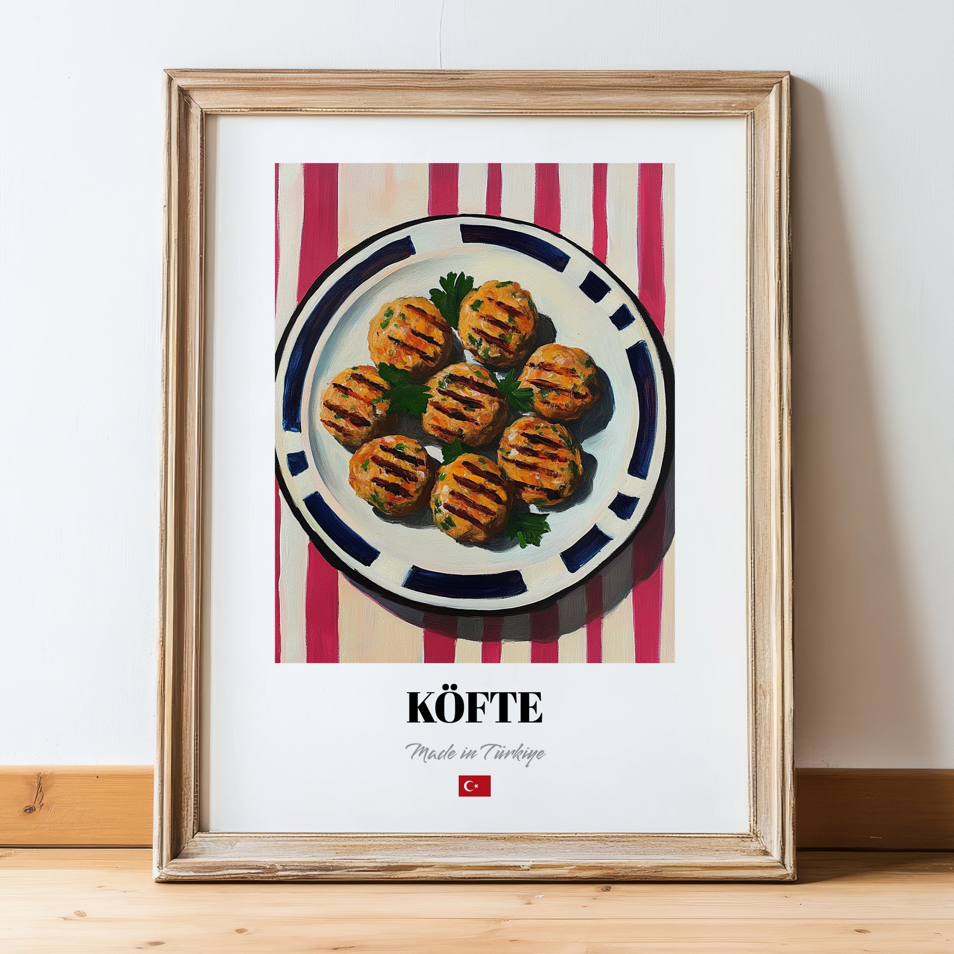 Köfte – on Striped Tablecloth, Turkish Food Wall Painting, in wooden frame leaning on the floor
