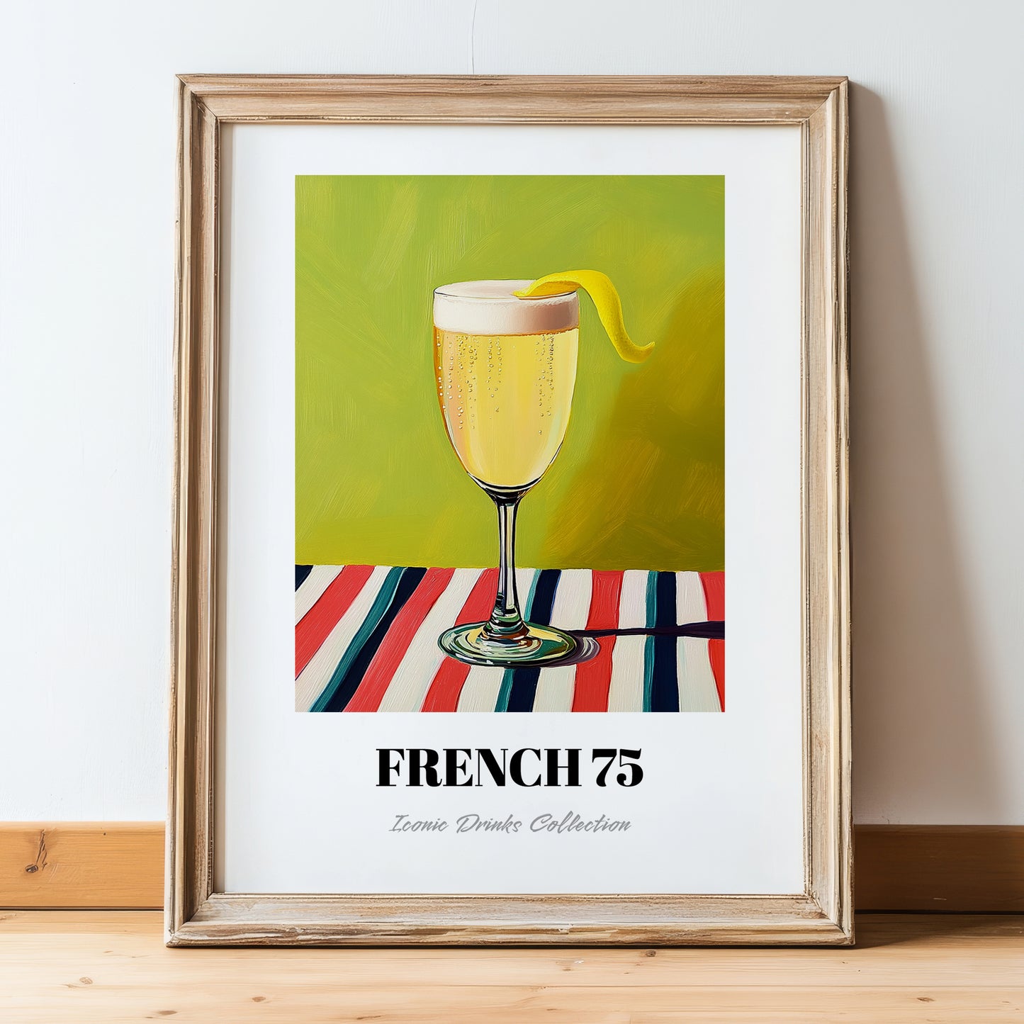 French 75 – on Striped Tablecloth, French Cocktail Still Life, in wooden frame leaning on the floor