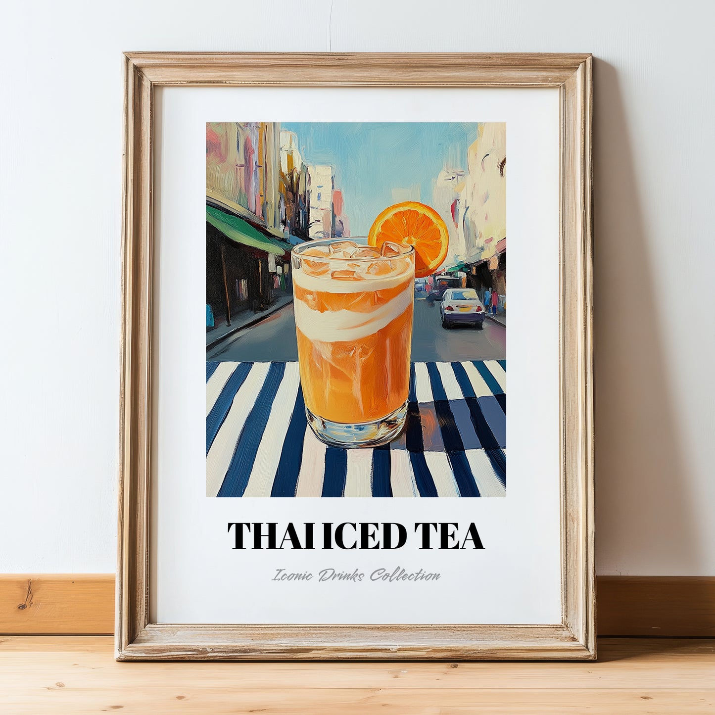 Thai Iced Tea – Thai Café on the Corner, Thai Wine Still Life, in wooden frame leaning on the floor