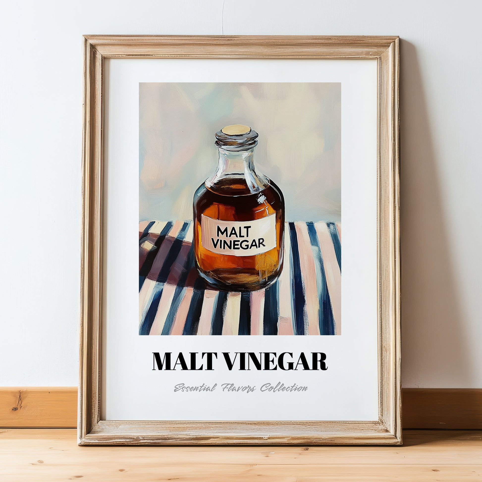 Malt Vinegar – on Striped Tablecloth, Food Stash Still Life, in wooden frame leaning on the floor