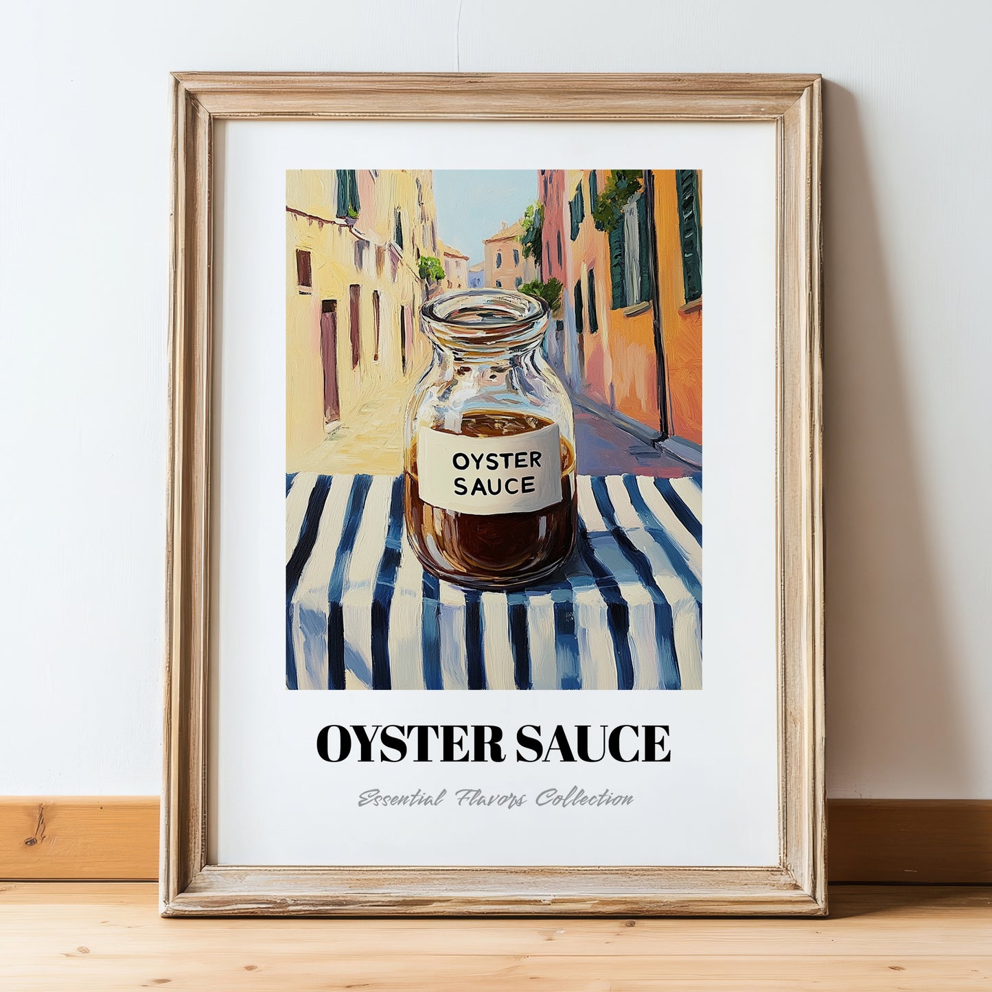 Oyster Sauce – Italian Street Café Scene, Kitchen Storage Painting, in wooden frame leaning on the floor