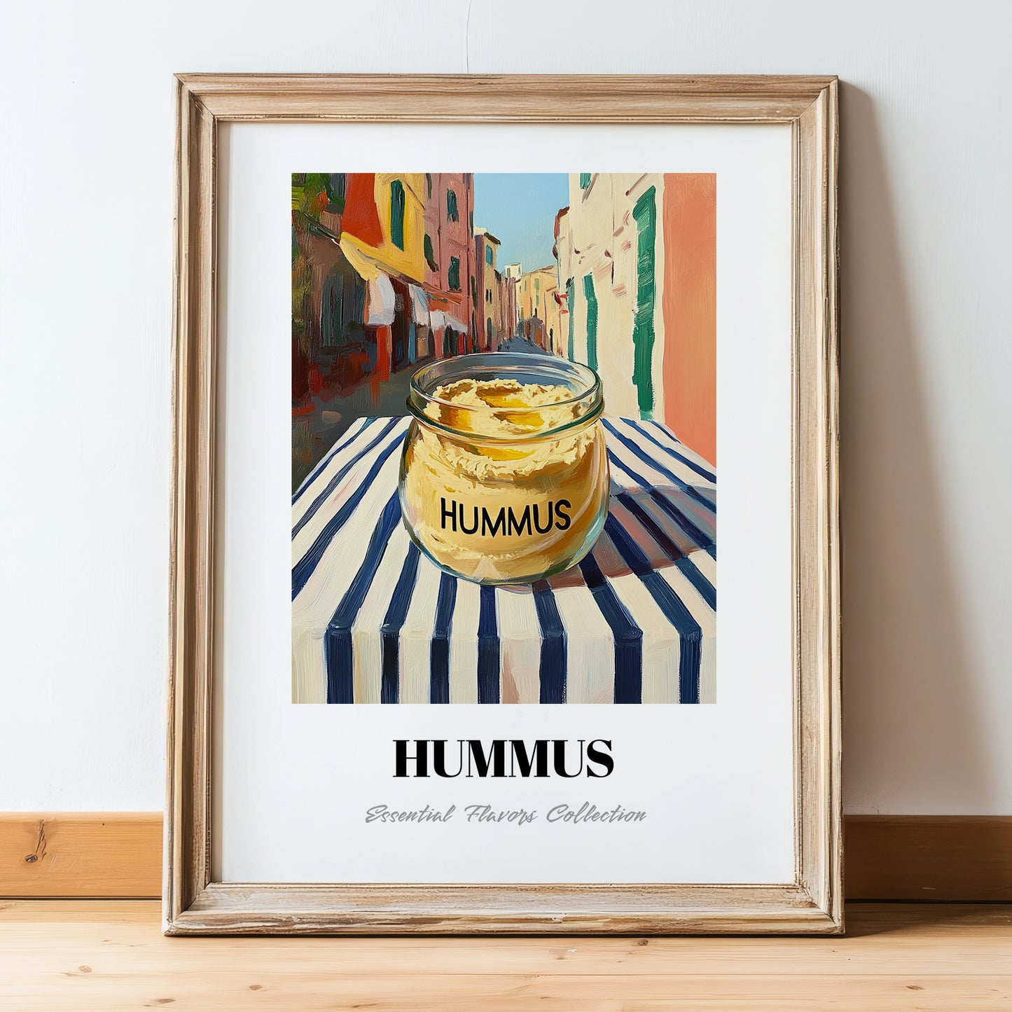 Hummus – Italian Street Café Scene, Pantry Poster, in wooden frame leaning on the floor