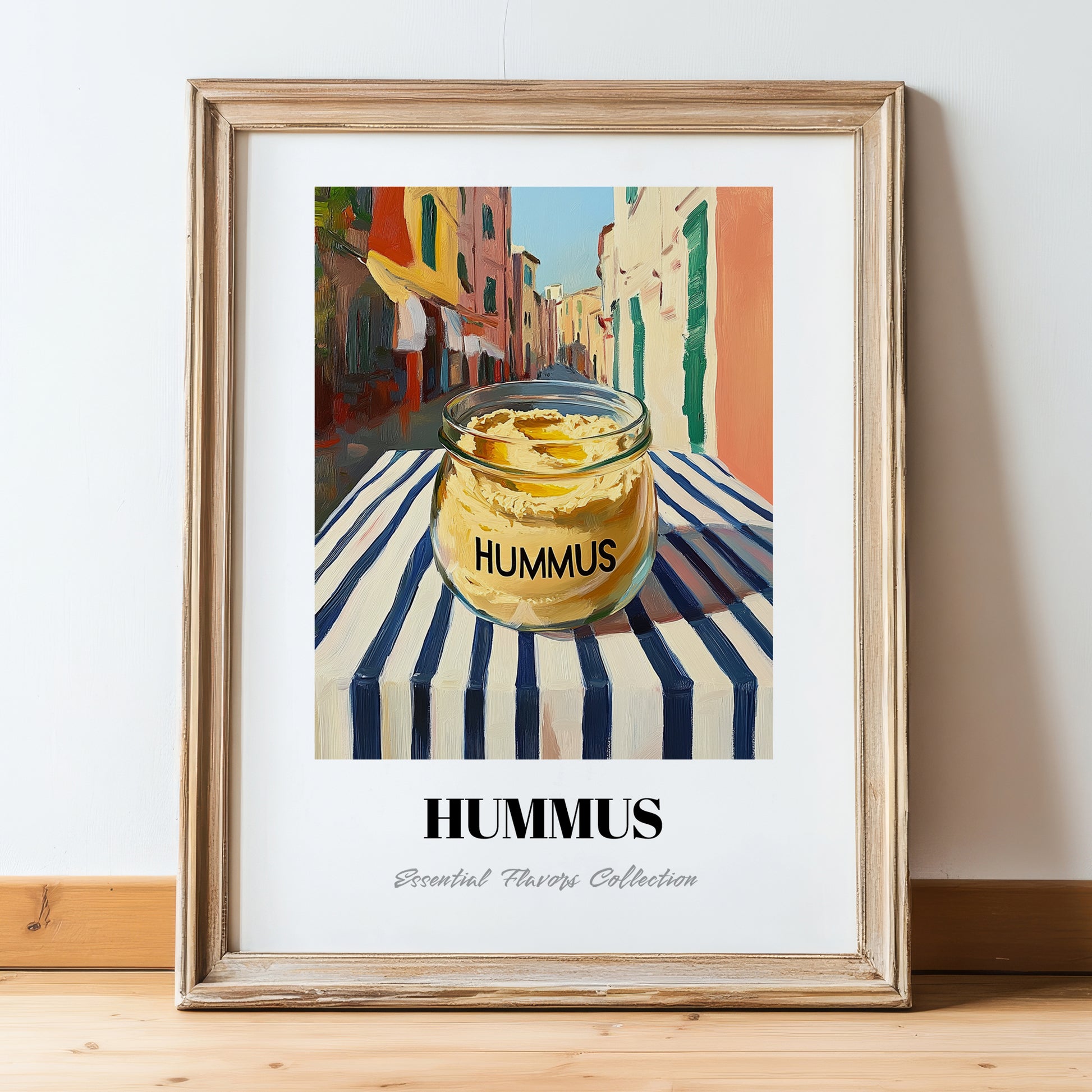 Hummus – Italian Street Café Scene, Pantry Poster, in wooden frame leaning on the floor