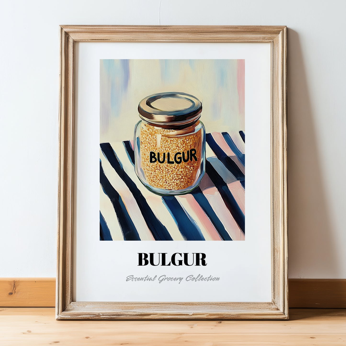 Bulgur – on Striped Tablecloth, Larder Wall Decor, in wooden frame leaning on the floor