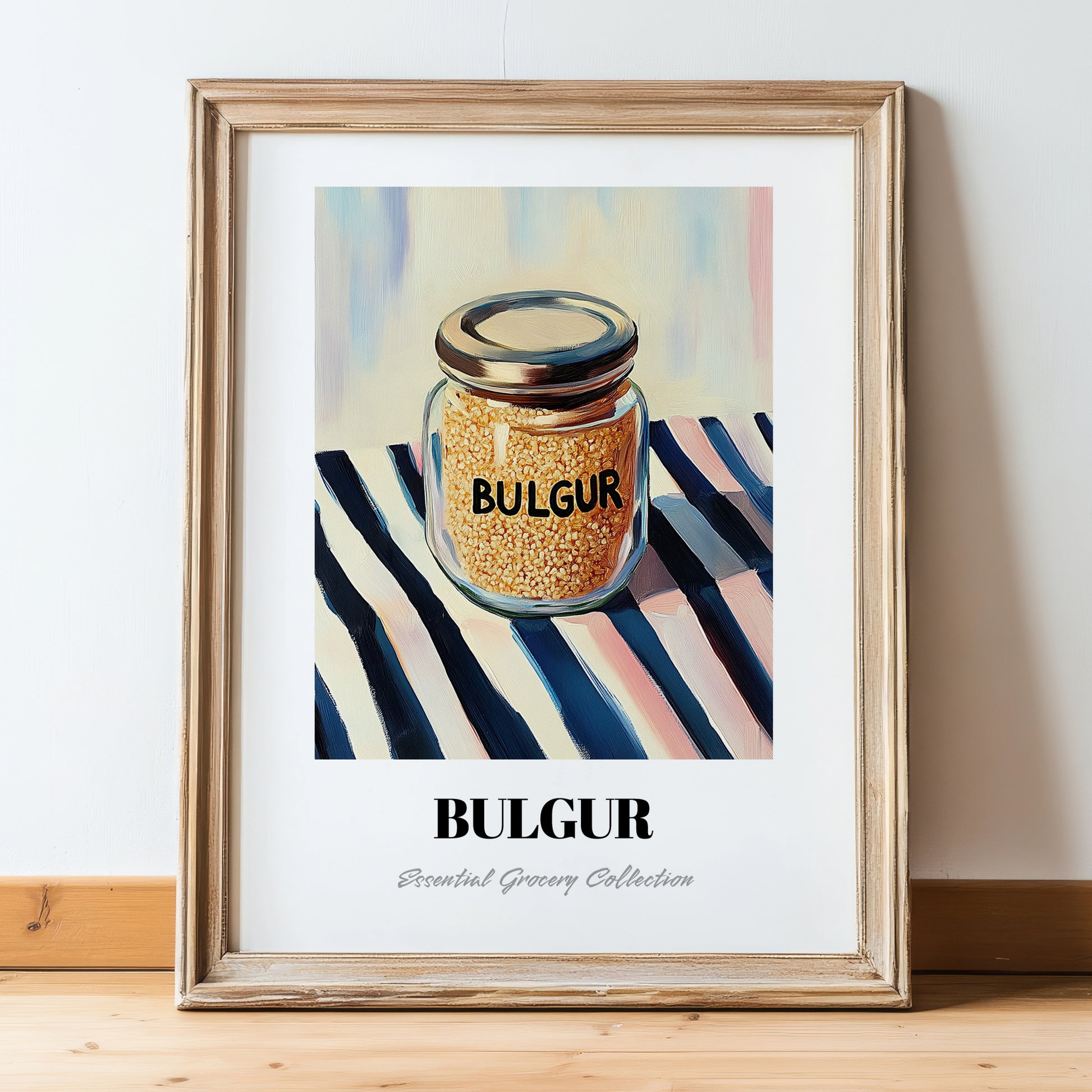 Bulgur – on Striped Tablecloth, Larder Wall Decor, in wooden frame leaning on the floor