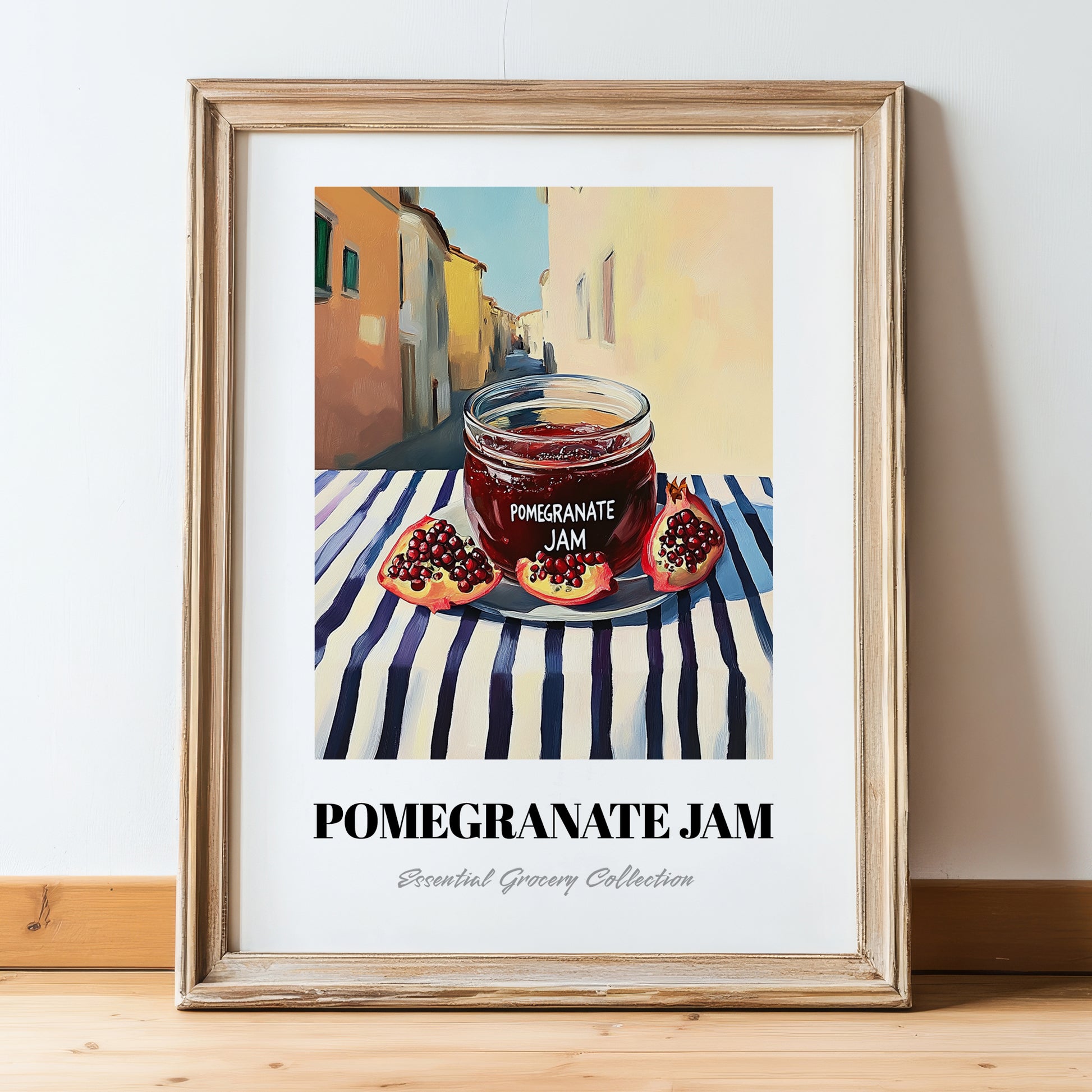 Pomegranate Jam – Italian Street Café Scene, Jam Painting, in wooden frame leaning on the floor