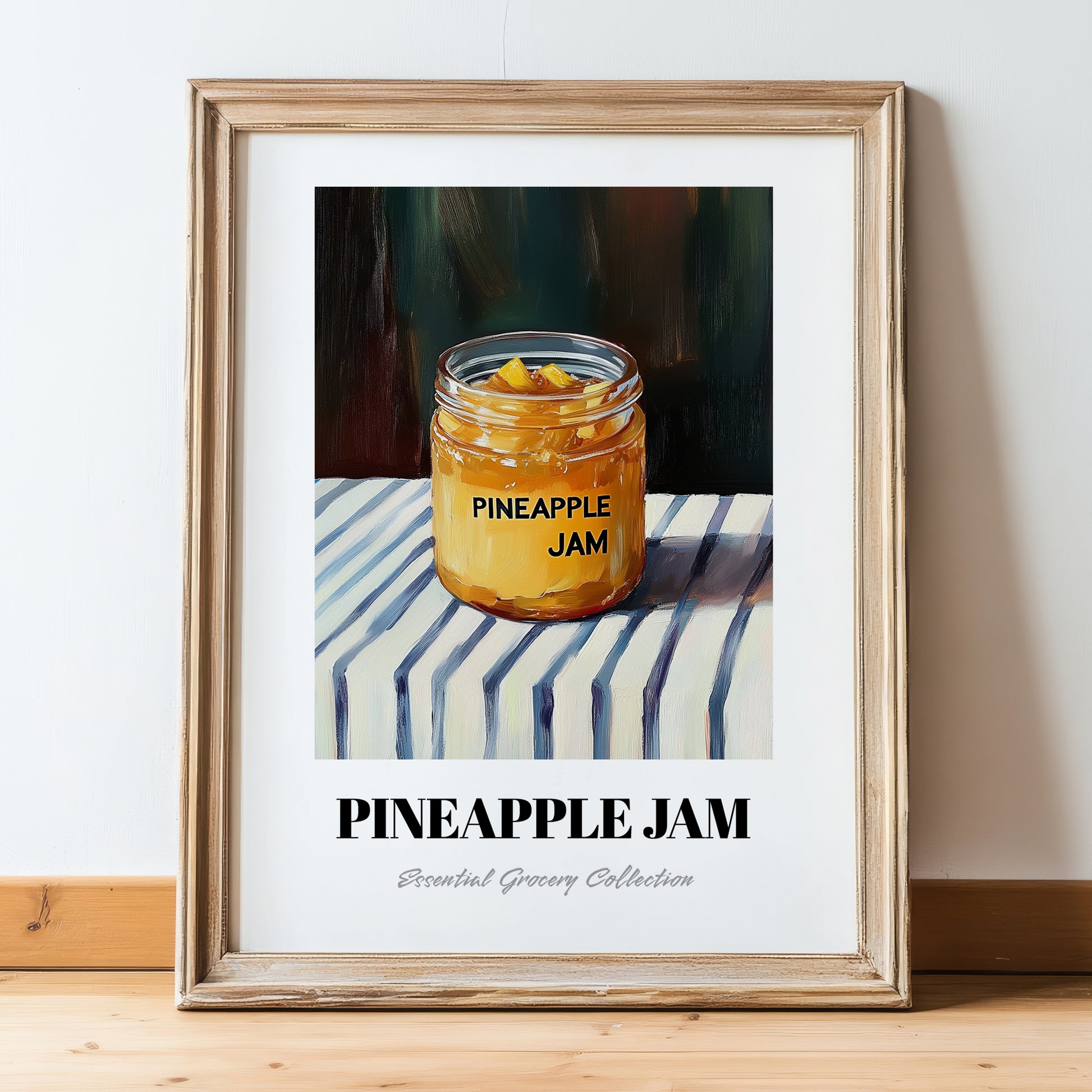 Pineapple Jam – on Striped Tablecloth, Jam Art, in wooden frame leaning on the floor
