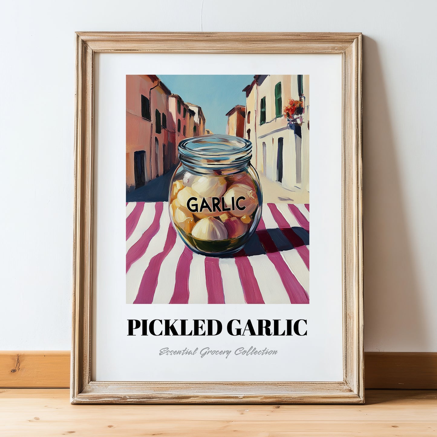 Pickled Garlic – Italian Urban Café Scene, Canned Vegetables Wall Decor, in wooden frame leaning on the floor