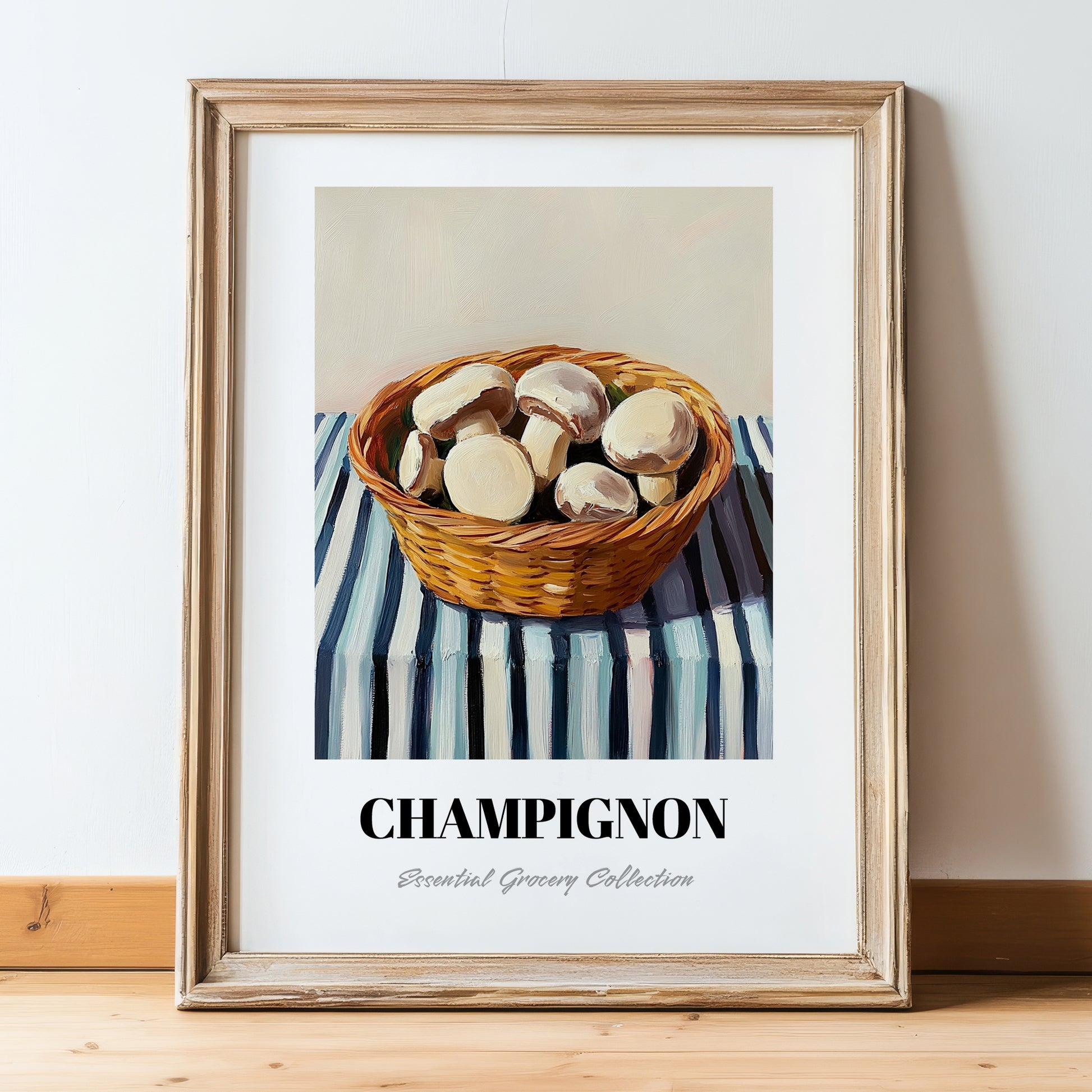 Champignon (Button Mushroom) – on Striped Tablecloth, Mushrooms Painting, in wooden frame leaning on the floor