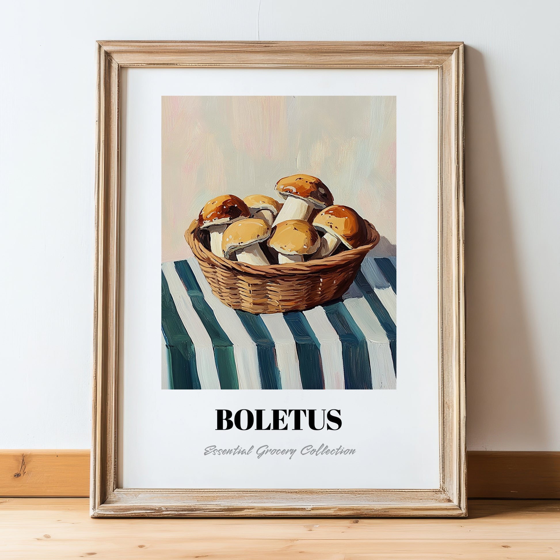 Boletus – on Striped Tablecloth, Mushrooms Painting, in wooden frame leaning on the floor