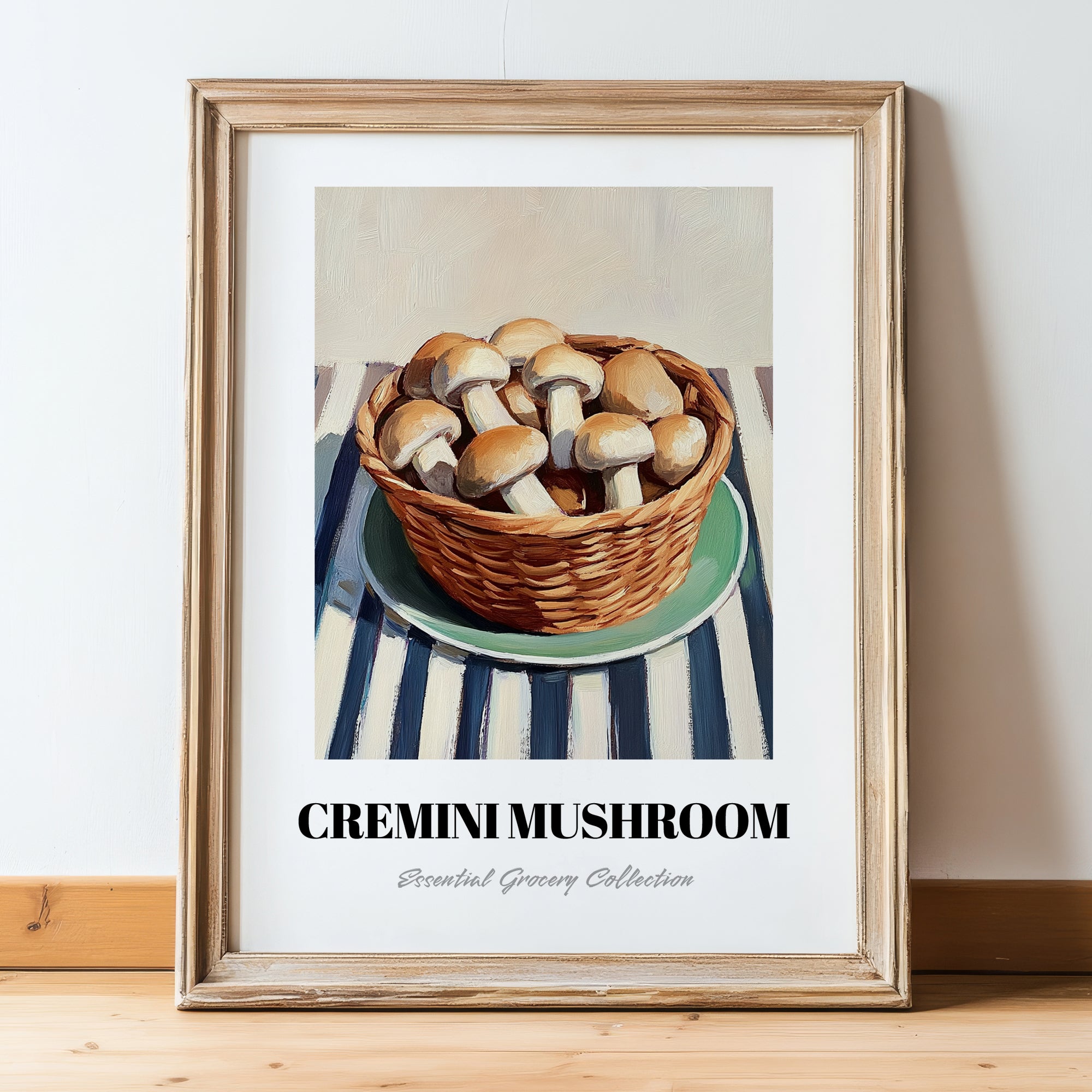 Cremini Mushroom – on Striped Tablecloth, Mushrooms Painting, in wooden frame leaning on the floor