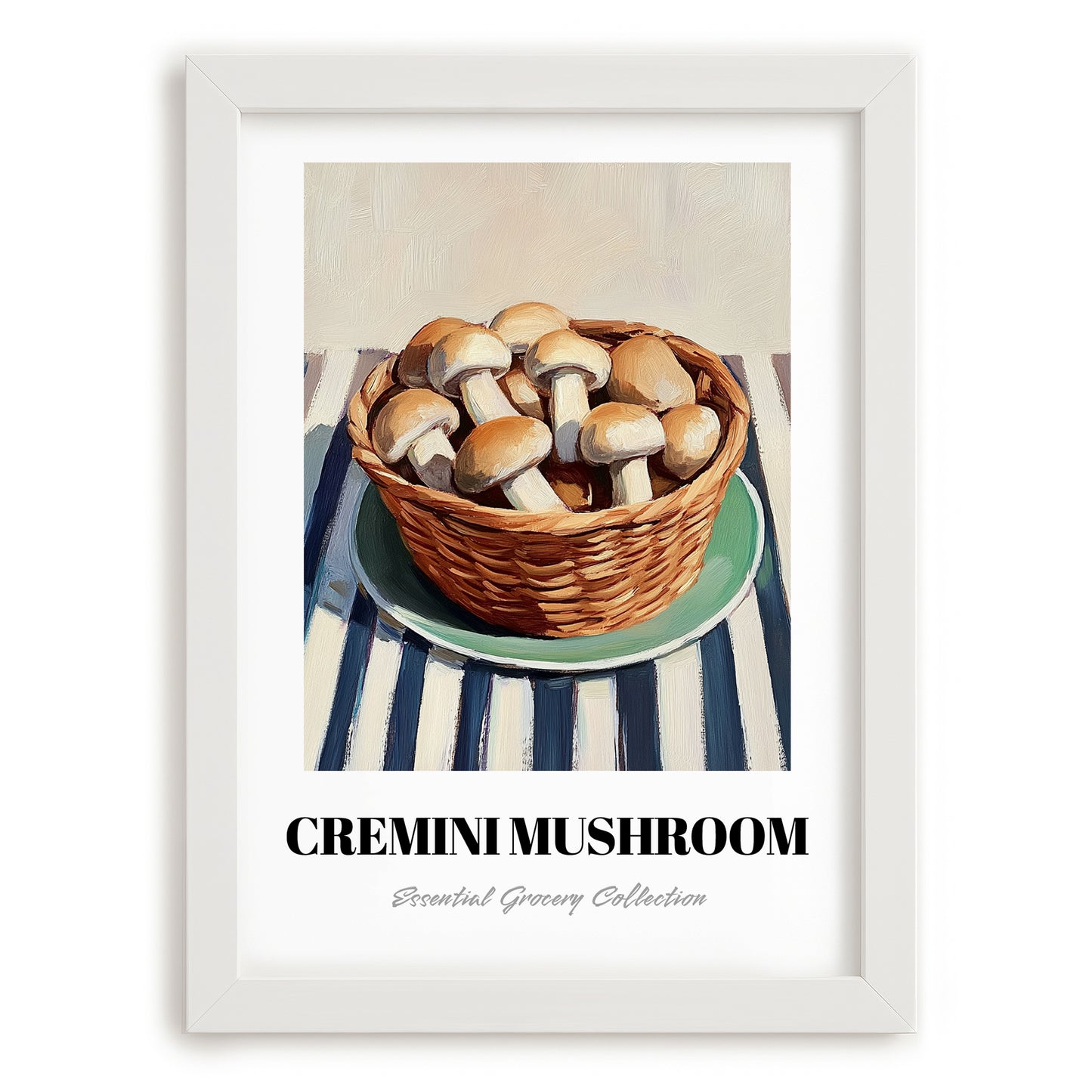 Cremini Mushroom – on Striped Tablecloth, Mushrooms Painting, placed in minimal white frame