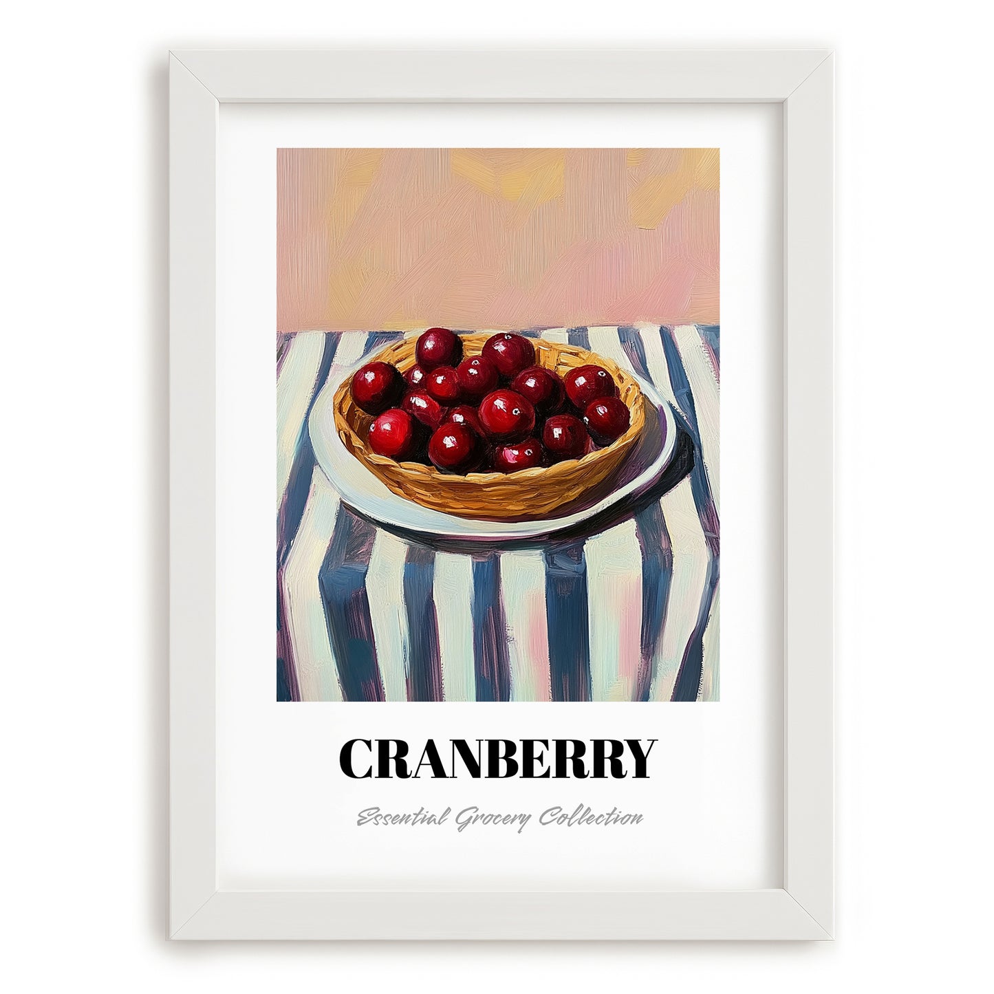 Cranberry – on Striped Tablecloth, Berries Poster, placed in minimal white frame